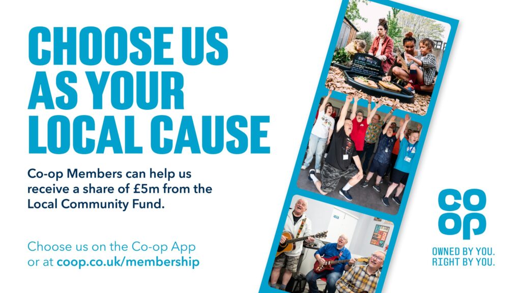 Co-op graphic reading 'Choose us as your local cause': Co-op Members can help us receive a share of £5m from the Local Community Fund